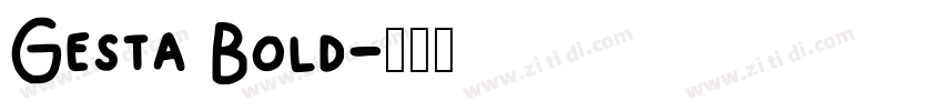 Gesta Bold字体转换
